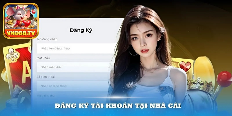 Cách đăng ký VND88 mới nhất